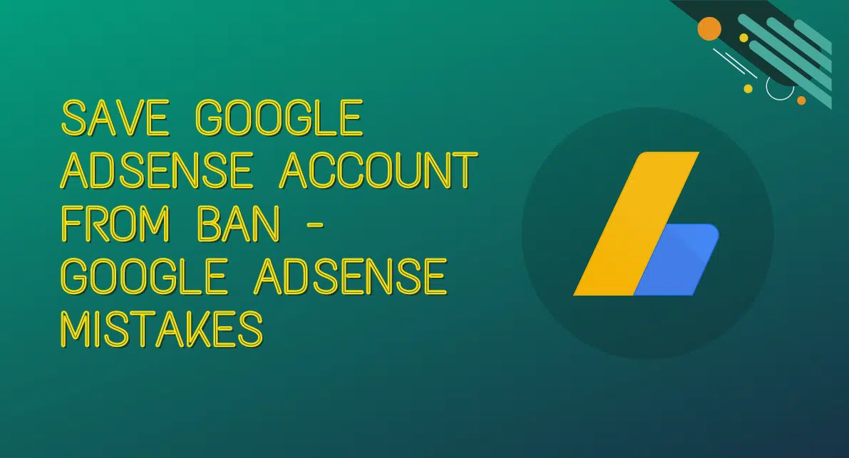 Google AdSense Mistakes