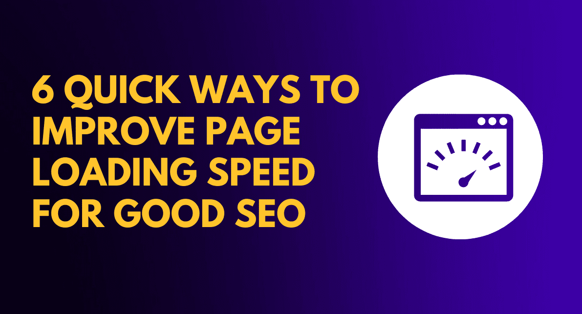 Improve Page Loading Speed for Good SEO