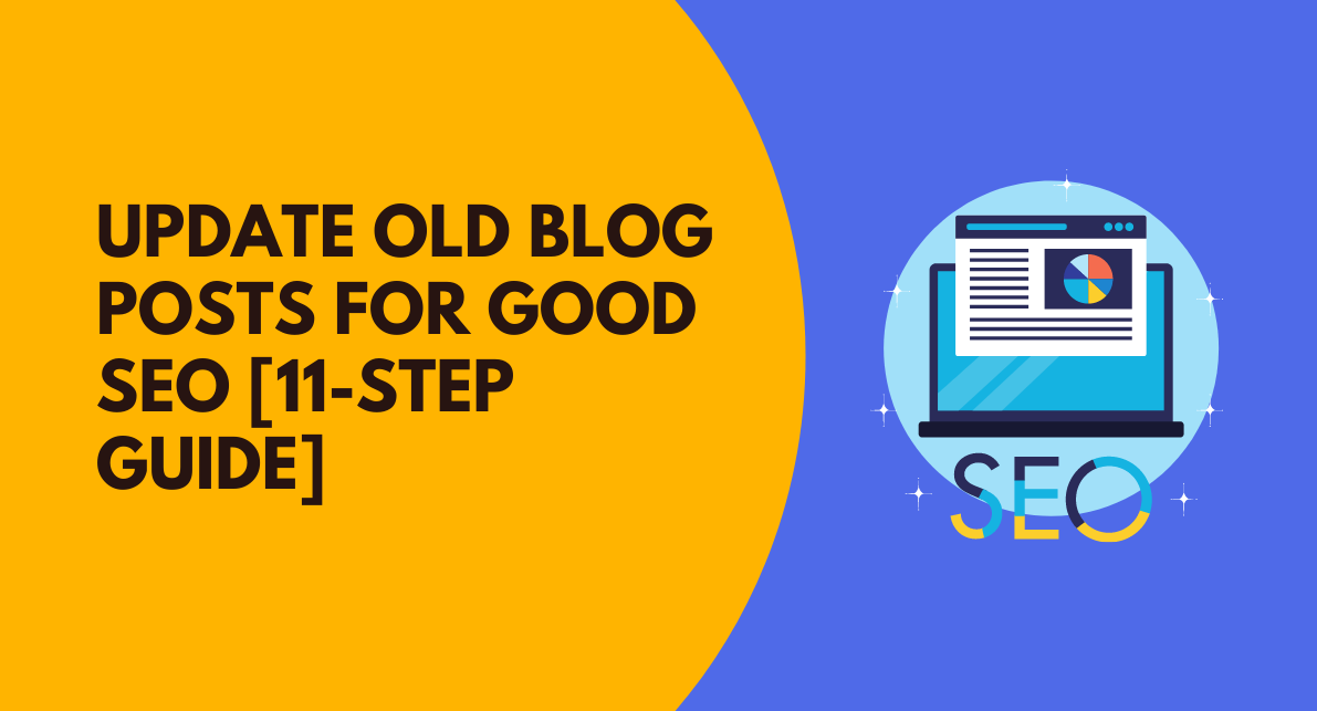 Update Old Blog Posts for Good SEO